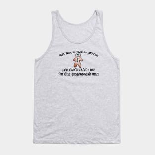 Gingerbread man Tank Top